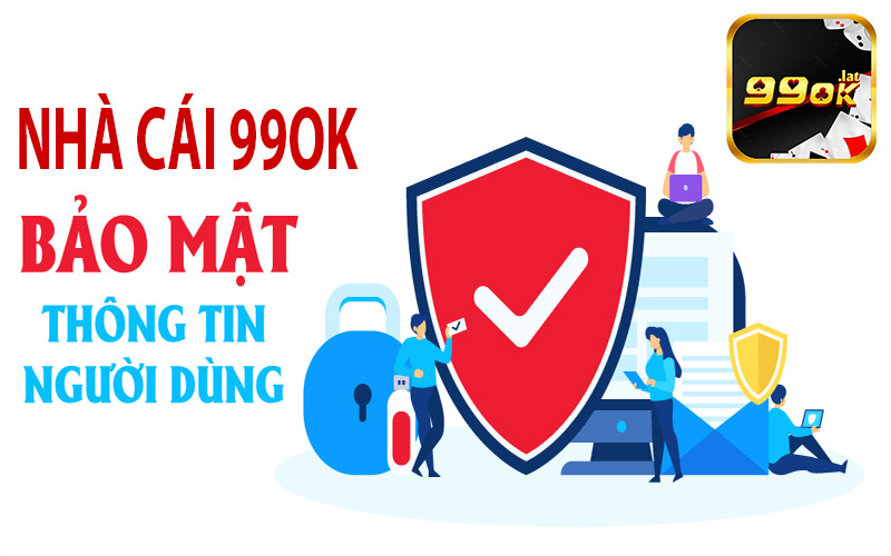 Hệ thống bảo mật thông tin được nhà cái 99OK cập nhật liên tục