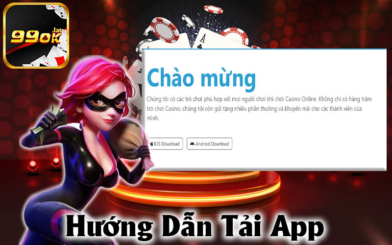 Hướng Dẫn Tải App 99OK